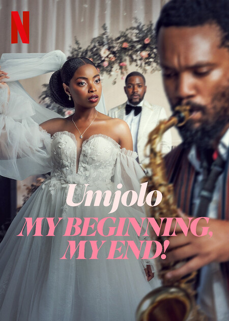 Umjolo: My Beginning, My End!  Poster