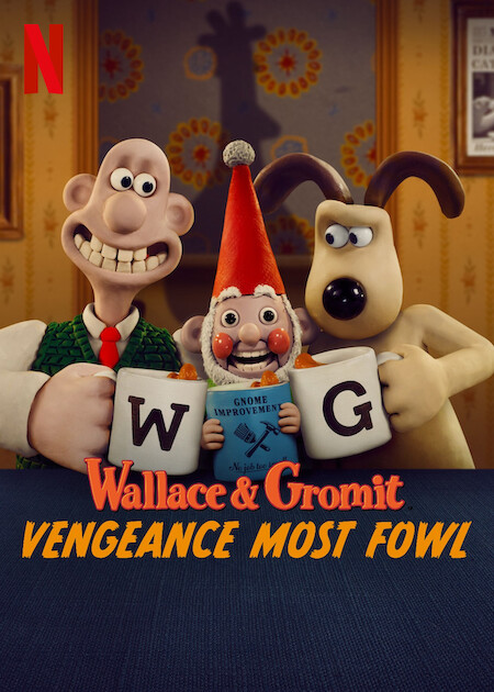 Wallace & Gromit: Vengeance Most Fowl  Poster